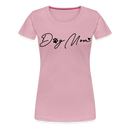 Premium T-Shirt Dog Mom Love - Hellrosa