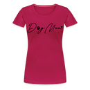 Premium T-Shirt Dog Mom Love - dunkles Pink