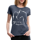 Frauen Premium T-Shirt You are my happy place - Blau meliert
