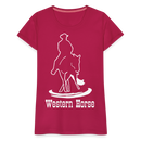 Frauen Premium T-Shirt Western - dunkles Pink