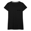 Frauen Premium T-Shirt mit deinem Logo - Schwarz