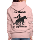 Frauen Premium Hoodie Ich bremse auch für Englischreiter - Kristallrosa