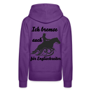 Frauen Premium Hoodie Ich bremse auch für Englischreiter - Purple