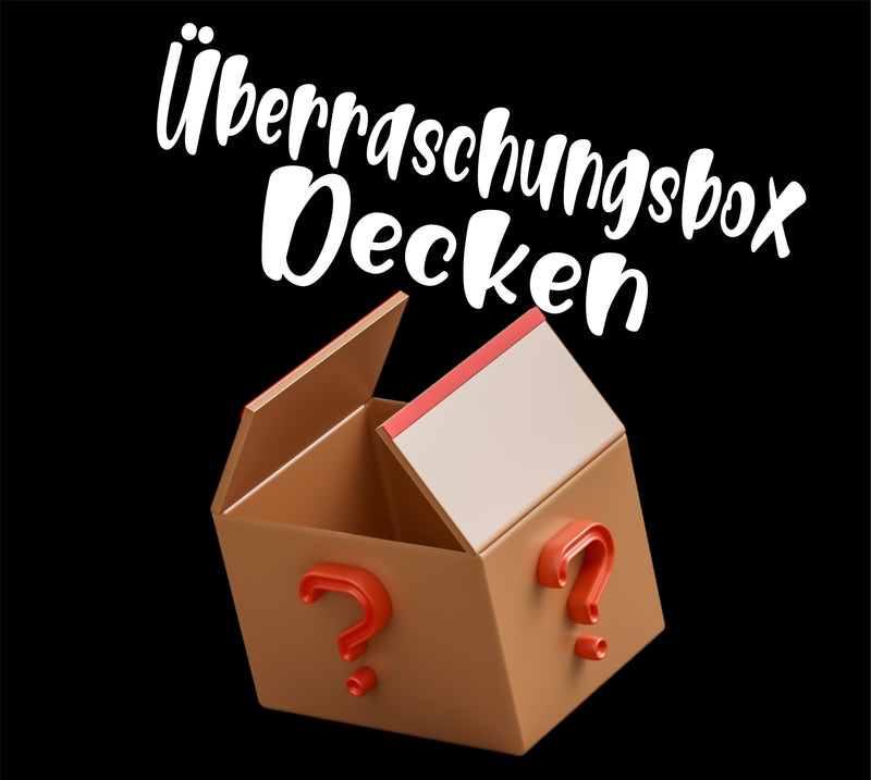 Überraschungsbox Decken